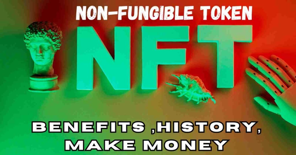 What is an NFT? How do It Works